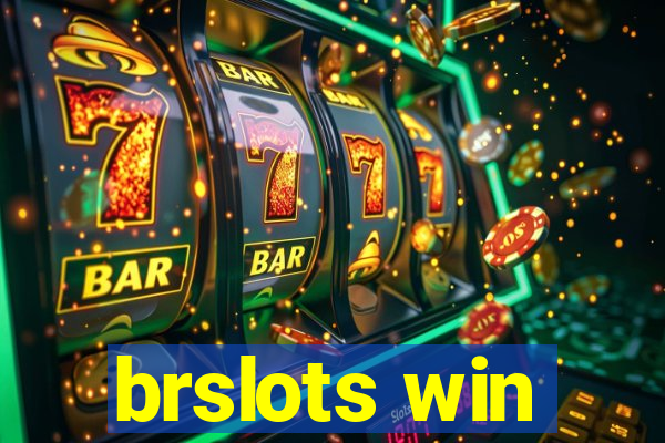 brslots win